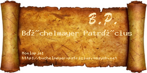 Büchelmayer Patrícius névjegykártya